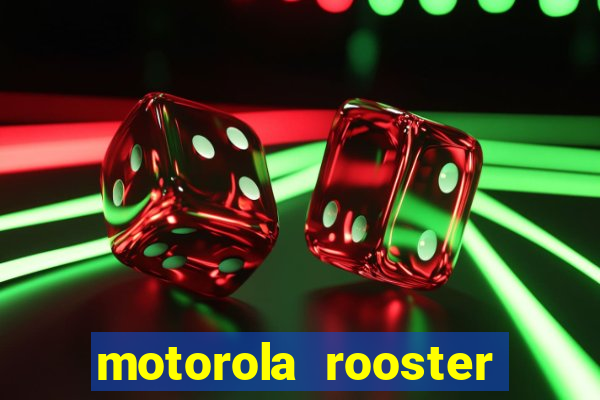 motorola rooster alarm sound download